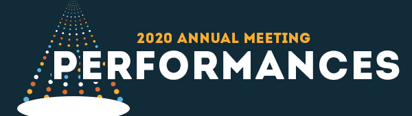2020 Annual Meeting Performances