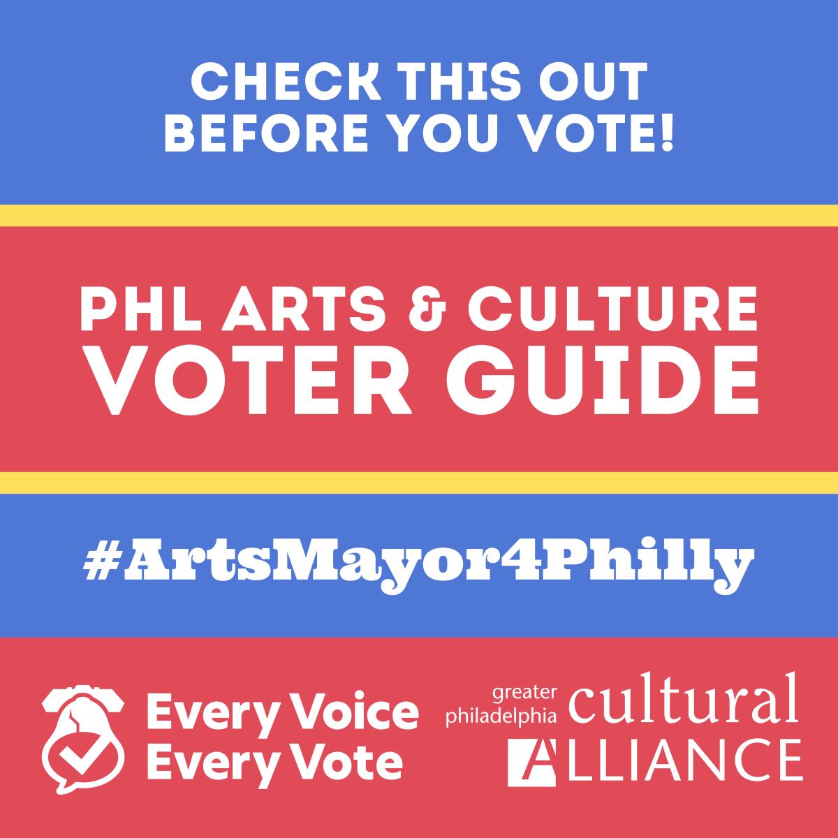 PHL Arts and Culture Voter Guide Social 2.jpg