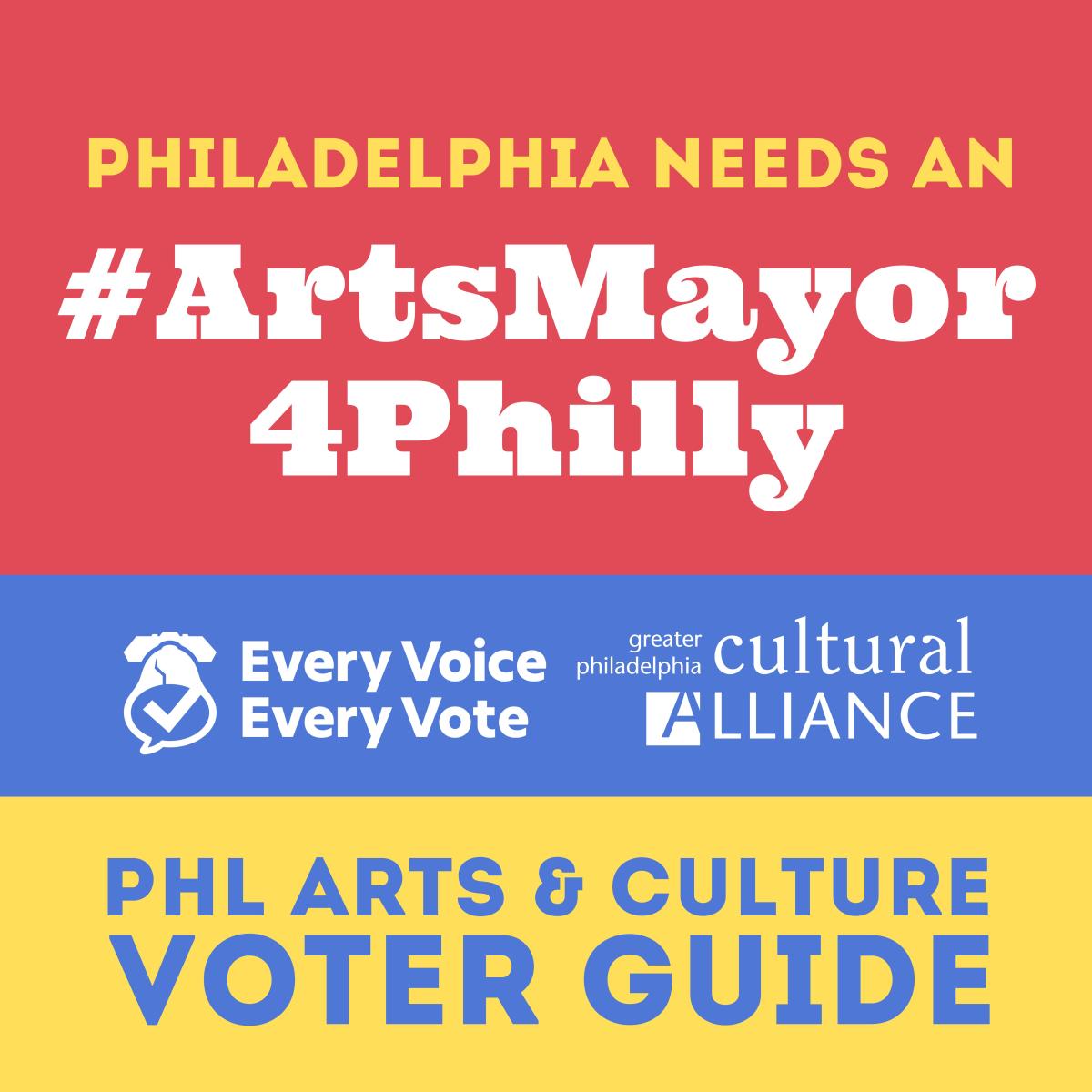 PHL Arts and Culture Voter Guide Social 3.jpg
